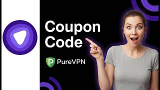 ✨ PureVPN Coupon Code 🔥 Get Bonus FREE Antivirus (2026)