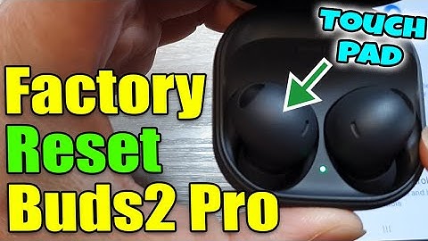 How to Factory Reset / Hard Reset Galaxy Buds2 Pro