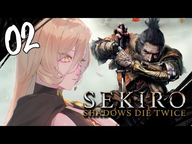 【#02 SEKIRO / 隻狼】自分、赤ちゃんじゃなかったかもしれません【ニュイ・ソシエール / にじさんじ】のサムネイル