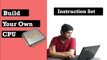 Part #7 - 8 Bit CPU On FPGA  - Instruction Set Architecture