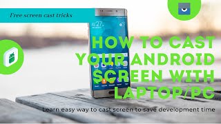 How to cast your mobile phone screen to PC (Desktop) and laptop? | Android | React native