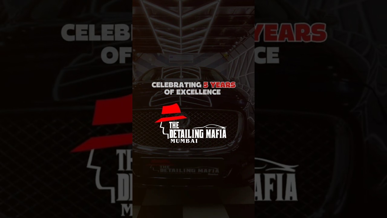 🎉 Celebrating 5 Glorious Years!🎉  | The Detailing Mafia, Mumbai