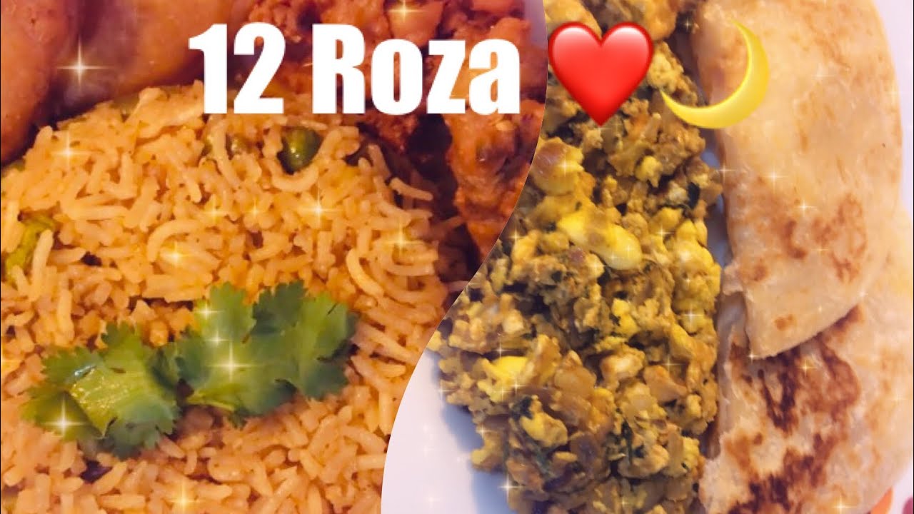 12 Roza | Sehri & Iftar Routine with Easy Recipe| Fried Rice a unique ...