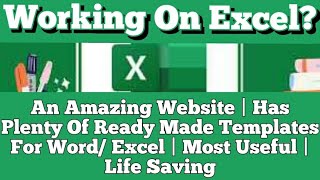 An Amazing Website | Has Plenty Of Ready Made Templates For Word/ Excel | Most Useful | Life Saving screenshot 3