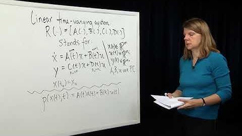 EE221A: Linear Systems Theory, Linear Time Varying Systems