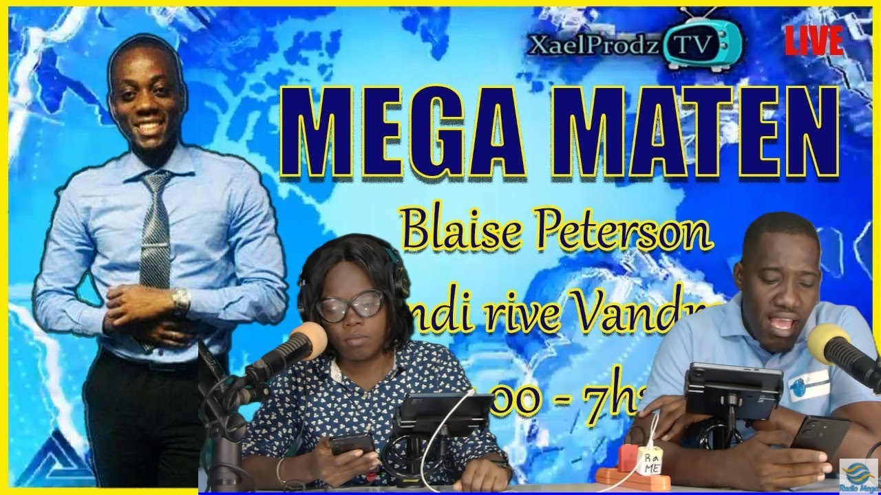 🔴LIVE - JOUNAL MEGA MATEN - (Radio Mega) -  Lendi 09 Fevrye 2026