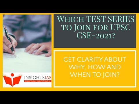By Vinay Kumar G B: Which Test Series(Prelims/Mains/IPM)to join for UPSC CSE-2021? Get the Clarity