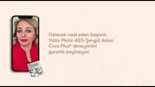 Yakut Platin Şengül Aslan’ın Core Plus+ Başarı Hikayesi