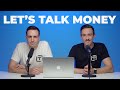 Let's Talk Money... and more of your burning questions!