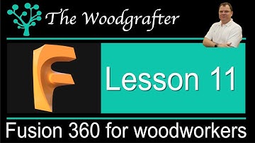Fusion 360 for Woodworkers - Lesson 11 Replicating the drawers