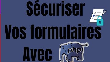 Sécuriser les données de vos formulaires avec PHP - PHP PDO