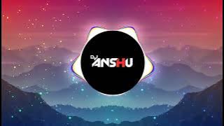 DJ ANSHU -Sun Sun Mor Maya | Dj Anshu  | Future Bass Remix