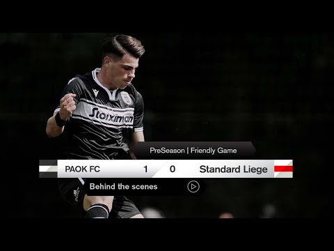 Η παρακάμερα του ΠΑΟΚ-Σταντάρ Λιέγης - PAOK TV