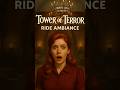 Tower of Terror | 1 Minute Disney Ride Ambiance #disney #disneyparktour #disneysongs