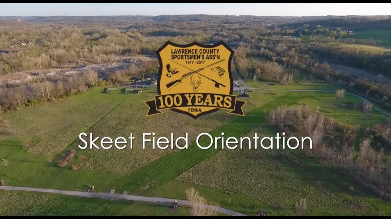 LCSA Skeet Orientation