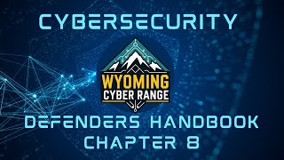 The Cybersecrity Defenders Handbook - Chapter 8