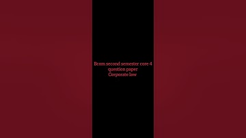 Bcom 2nd semester core-3 and core-4// cost accounting and corporate law question paper 2022
