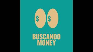 Buscando Money 1 Hora Video