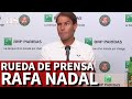 ROLAND GARROS | Rafa Nadal en rueda de prensa tras pasar a la final | Diario AS