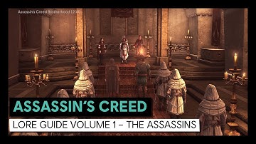 Assassin’s Creed Lore Guide Volume 1 – The Assassins