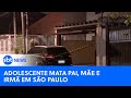 Adolescente mata a tiros o pai, Mãe e irmã na capital paulista | #SBTNewsnaTV (20/05/24)