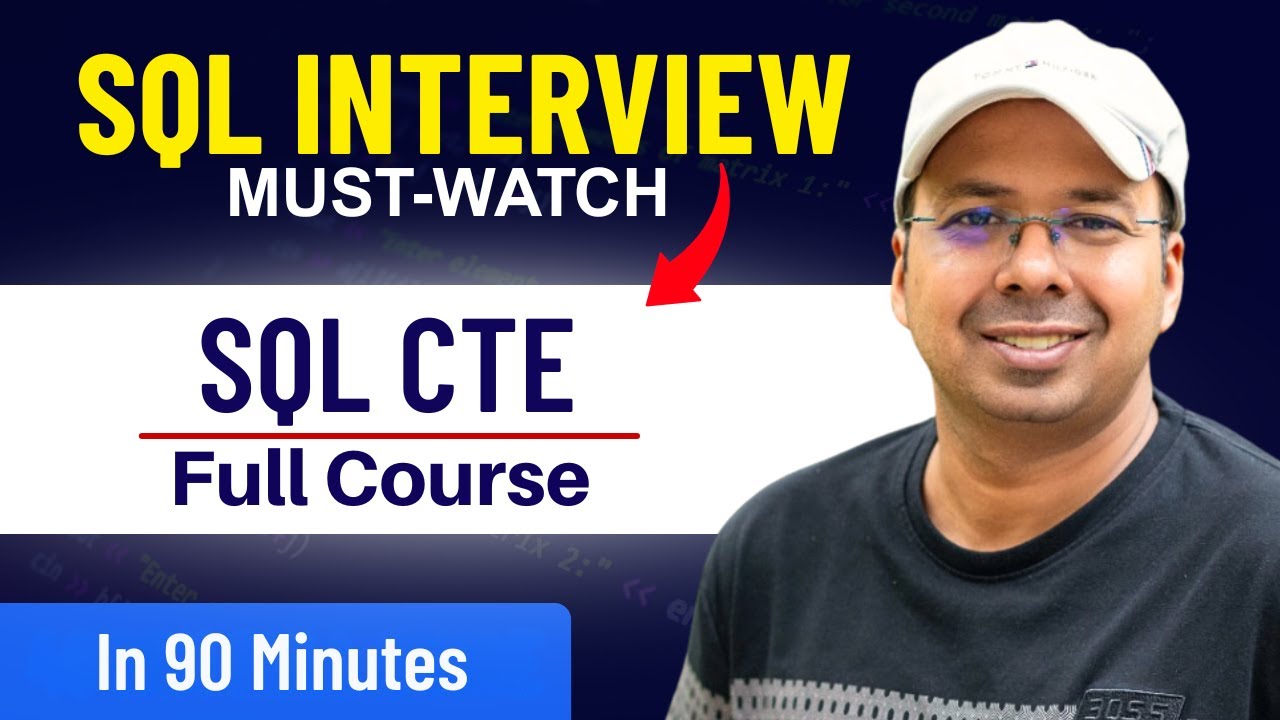 SQL CTE Full Course | WITH Clause, Recursive CTE & Interview Concepts Explained