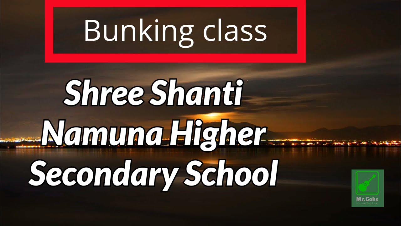 Bunking class by all student for pracrice (Class12)🤣😂😅 (2021)SSNHSS