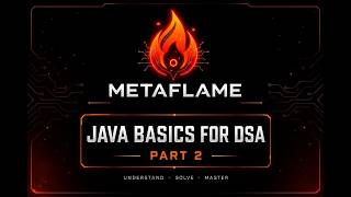 Java Basics for DSA in Tamil🔥| Part 2