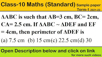 ΔABC is such that AB=3 cm, BC= 2cm, CA= 2.5 cm. If ΔABC ~ ΔDEF and EF = 4cm, then perimeter of ΔDEF
