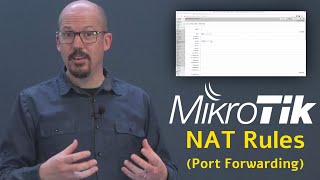 (3) NAT Router Rules (Port Forwarding) in MikroTik RouterOS