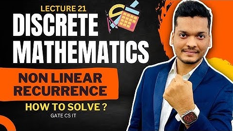 Solving Non Linear  Recurrence Relation | Discrete Mathematics | GATE CS/IT