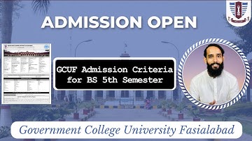 GCUF Admission Criteria for BS 5th Semester | کیا آپ جی سی یو ایف میں داخلہ لینے کے اہل ہیں؟ |