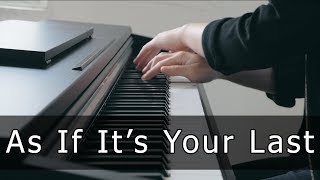 BLACKPINK - 'As If It's Your Last' (마지막처럼) | Piano Cover by Riyandi Kusuma