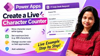 Power Apps Character Counter: Show Live Character Count While Typing | Step-by-Step Guide