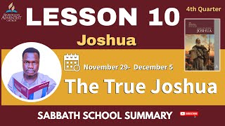 📘 Sabbath School Lesson 10 SUMMARY | The True Joshua | Biblical Typology (Nov 29–Dec 5, 2025) screenshot 5