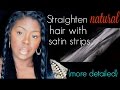 Using SATIN STRIPS to stretch-straighten NATURAL hair (part 2)