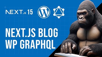 How to Build a Headless WordPress Blog with Next.js and GraphQL