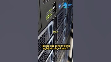Tại sao các công ty công nghệ lớn chọn Linux?
