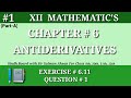 1(part-A)||Chapter 6 Exercise 6.11 Question 1 Class 12 Maths Sindh Board Antiderivatives Second year