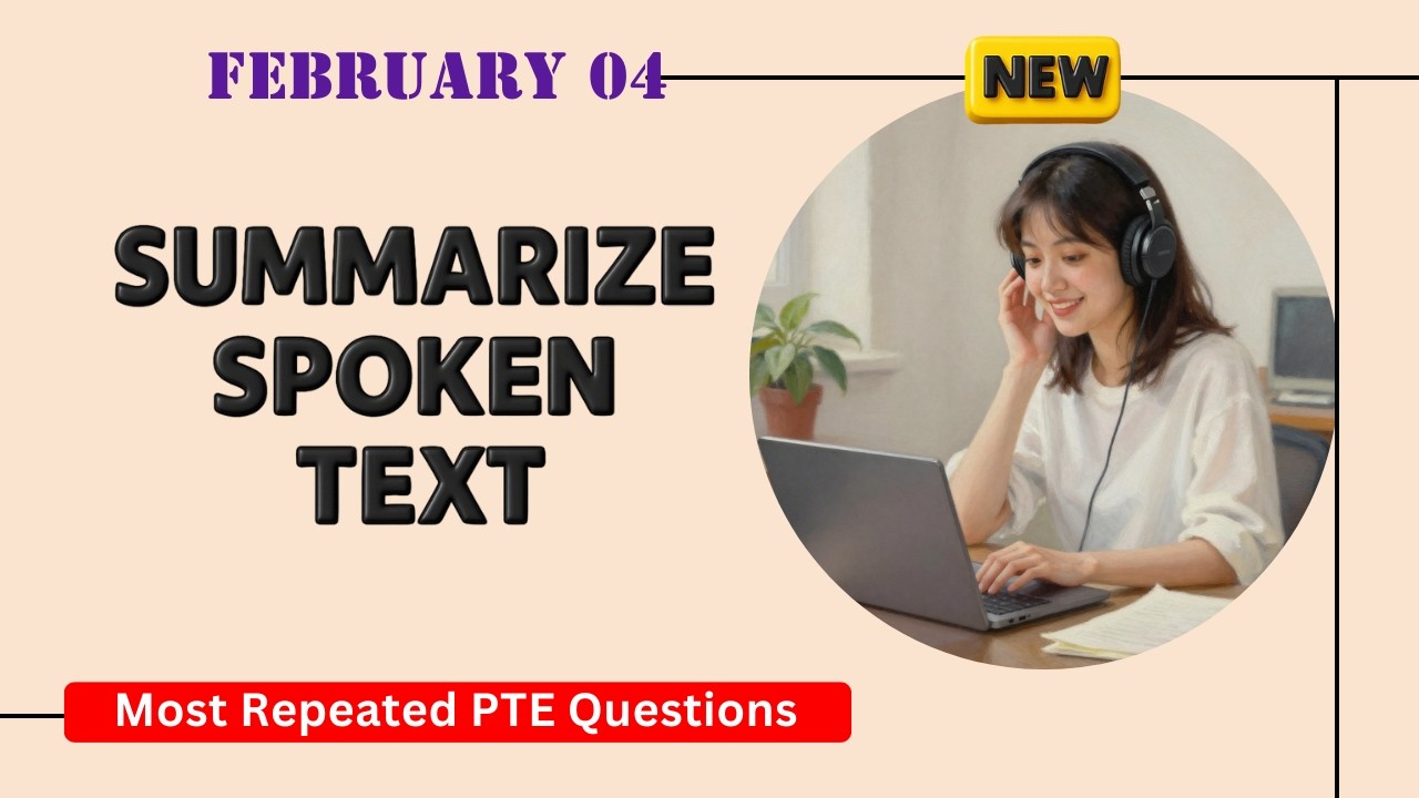 Summarize Spoken Text PTE Listening | Timer and Answers | Real Exam Questions February 2026