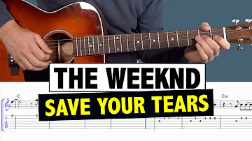 Save Your Tears - Guitar Tutorial & Cover (The Weeknd)