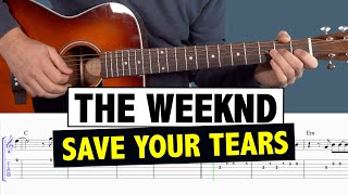 Video thumbnail of "Save Your Tears - Guitar Tutorial & Cover (The Weeknd)"