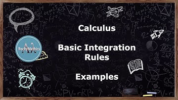 Calculus - Basic Integration Rules - Examples