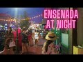 Ensenada De Noche 2021 | Ensenada At Night 2021 | De Aventuras