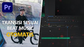 Edit Video Mengikuti Beat Musik di Adobe Premiere Pro