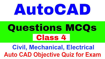 AutoCAD Questions | Auto CAD Quiz Part 2 | Auto CAD Class 4 | AutoCAD Interview Questions
