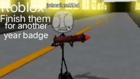 how to get finish them for another year badge in troll face wip