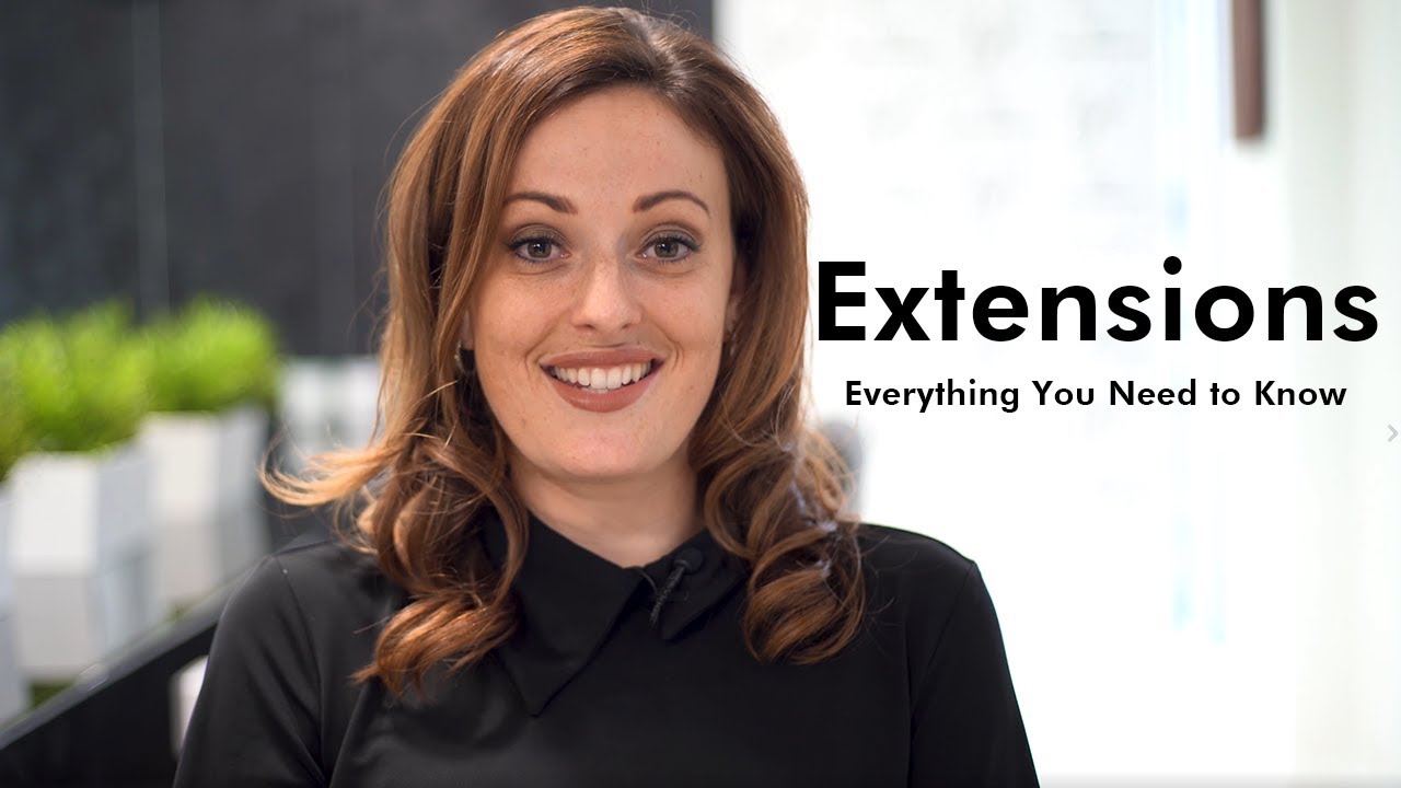 Extensions: What You Need to Know