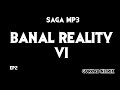 SAGA MP3 Banal Reality VI Intégrale Par Gorkab Nitrix mp3