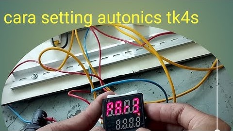 Cara setting temperatur controller autonics tk4s